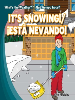 cover image of It's Snowing! / ¡Está nevando!